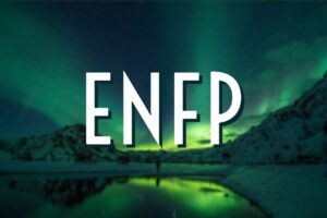 ENFP - ¿Cómo es? - Personalidad y pareja 6 enfp personalidad