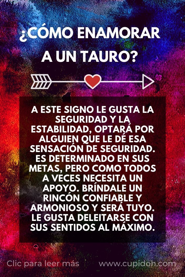 como enamorar a un tauro