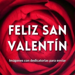 feliz día de san Valentín